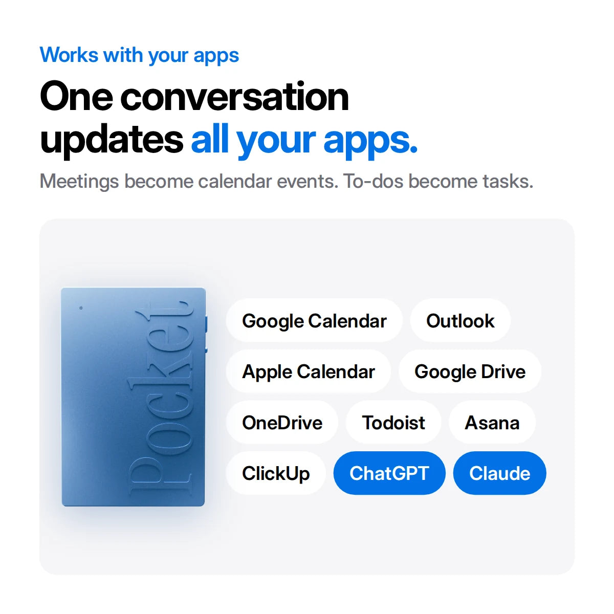 One conversation updates all your apps